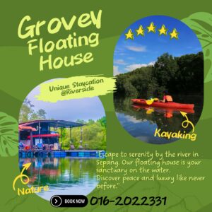 Sepang Grovey floating house mangrove kayaking